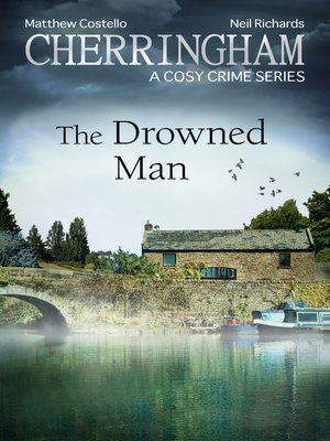 cover image of Cherringham--The Drowned Man